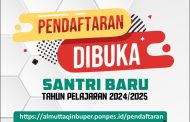 Pembukaan Pendaftaran Santri Baru Gelombang I - Periode 15 Januari - 10 Maret 2024